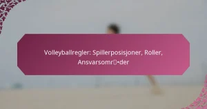 featured-image-volleyballregler-spillerposisjoner-roller-ansvarsomrder
